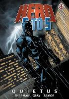 Hero 9 to 5: Quietus (Paperback)