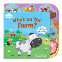 Who's on the Farm - Touch-and-feel Tabbed Board Book 1 (Board book)