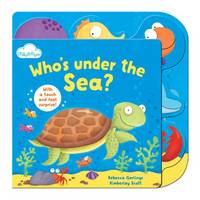 Who's Under the Sea - Touch-and-feel Tabbed Board Book 2 (Board book)