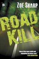 Road Kill - Charlie Fox Crime Thrillers 5 (Paperback)