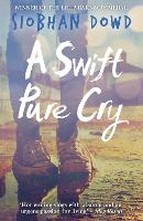 A Swift Pure Cry (Paperback)