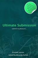 Ultimate Submission - Ultimate Xcite 7 (Paperback)