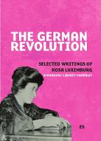 The German revolution: Selected writings of Rosa Luxemburg (Paperback)
