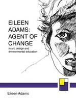 Eileen Adams: Agent of Change