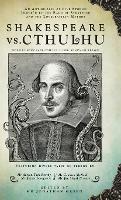 Shakespeare Vs. Cthulhu - Snowbooks Anthologies (Hardback)