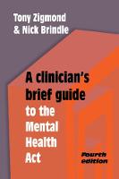 A Clinician's Brief Guide to the Mental Health Act
