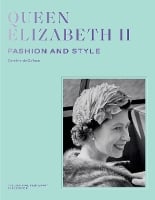 Queen Elizabeth II: Fashion & Style (Hardback)