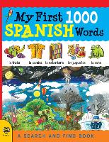 My First 1000 Spanish Words - My First 1000 Words (Paperback)