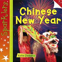 Chinese New Year - Sparklers - Celebrations (Hardback)