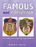 Famous and Forgotten: Albert Goldthorpe and Archie Rigg - rugby footballers (Paperback)