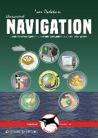 Illustrated Navigation: Traditional, Electronic & Celestial Navigation - Illustrated Nautical Manuals (Paperback)