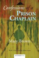 Confessions of a Prison Chaplain (Paperback)
