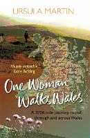 One Woman Walks Wales