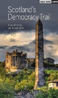 Scotland's Democracy Trail (Paperback)