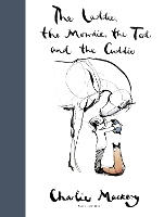 The Laddie, the Mowdie, the Tod and the Cuddie (Hardback)