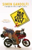 Old Men Can't Wait (Paperback)