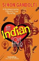 An Indian Love Affair: A Septuagenerian Odyssey from Taj to Taj (Paperback)