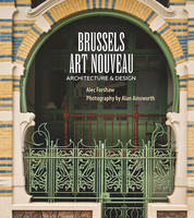 Brussels Art Nouveau: Architecture & Design (Paperback)