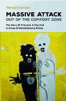 Massive Attack: Out Of The Comfort Zone (Paperback)