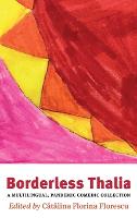Borderless Thalia: A Multilingual, Pandemic Comic Collection (Hardback)