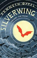 Silverwing - Silverwing (Paperback)