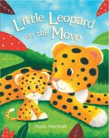 Little Leopard on the Move (Hardback)