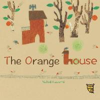The Orange House (Hardback)