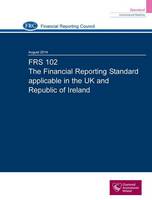 FRS 102 the Financial Reporting Standard Applicable in the UK and Republic of Ireland: August 2014 (Paperback)