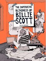 Impending Blindness Of Billie Scott (Paperback)