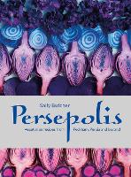 Persepolis: Vegetarian Recipes from Peckham, Persia and beyond (Hardback)
