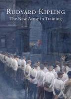 The New Army in Training (Hardback)