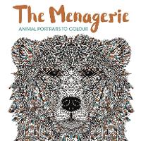 The Menagerie: Animal Portraits to Colour (Paperback)