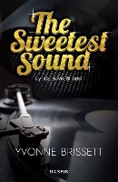 The Sweetest Sound (Paperback)