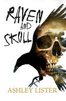 Raven and Skull (Paperback)