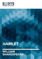 The Shot: Hamlet - Shakespeare Shots (Paperback)