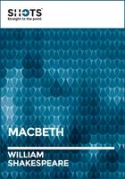 Shot: Macbeth - Shakespeare Shots (Paperback)