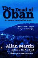 The Dead of Oban: An Inspector Angus Blue mystery (Paperback)