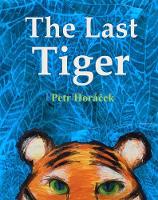 The Last Tiger (Hardback)