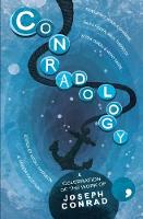 Conradology: A Celebration of the Work of Joseph Conrad (Paperback)