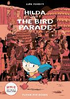 Hilda and the Bird Parade - Hildafolk Comics (Paperback)