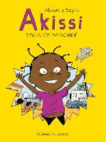 Akissi: Tales of Mischief - Akissi (Paperback)