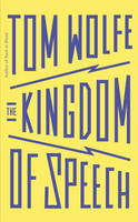 The Kingdom of Speech (Hardback)
