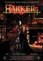 Harker: The Graphic Novel Sequel to 'Dracula' (Hardback)