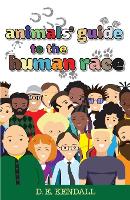 Animals' Guide to the Human Race - Wordcatcher Humour (Paperback)