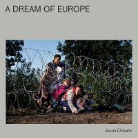 A Dream Of Europe (Hardback)