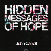 Hidden Messages Of Hope (Paperback)
