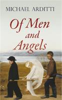 Of Men and Angels (Hardback)