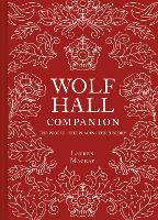 Wolf Hall Companion