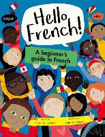 A Beginner's Guide to French - Hello French! (Paperback)