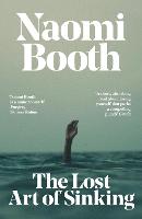 The Lost Art of Sinking (Paperback)